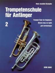Trompetenschule für Anfänger Band 2 : - Hans-Joachim Krumpfer