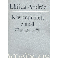 Klavierquintett e-Moll - für Klavier, - Elfrida Andrée