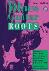 Blues Guitar Roots (+CD) : - Peter Kellert