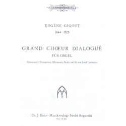 Grand choeur dialogué : für Orgel - Eugene Gigout