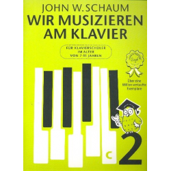 Wir musizieren am Klavier Band 2 -John Wesley Schaum