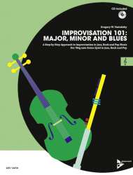 Improvisation 101 - Major, Minor and Blues (+CD) - - Gregory W. Yasinitsky