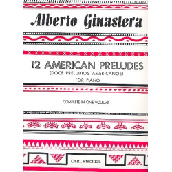 12 American Preludes : -Alberto Ginastera
