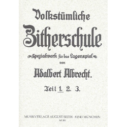 Volkstümliche Zitherschule Band 1 - - Adalbert Albrecht