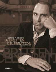 A Britten Celebration - Sergio Azevedo
