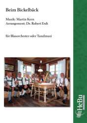 Beim Bickelbäck (Marsch-Polka) -Martin Kern / Arr.Robert Erdt