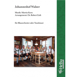 Johanneshof Walzer -Martin Kern / Arr.Robert Erdt