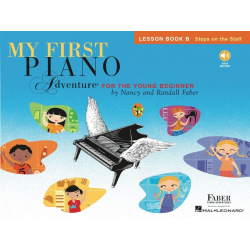 My First Piano Adventure - Lesson Book B -Nancy Faber