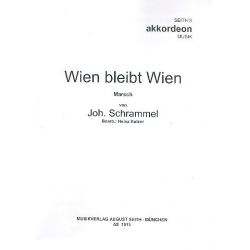 Wien bleibt Wien - für Akkordeon - Johann Schrammel