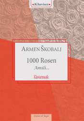 1000 Rosen - Amili.... - Armen Skobalj