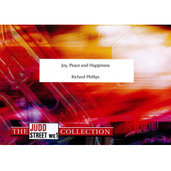 BRASS BAND: Joy, Peace and Happiness - Score & Parts - Richard Phillips