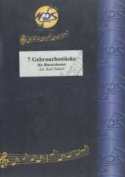 7 Gebrauchsstücke für Blasorchester (Manuskriptausgabe) - Diverse / Arr. Karl Safaric