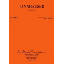Tannhäuser, Overture -Richard Wagner / Arr.Mark H. Hindsley