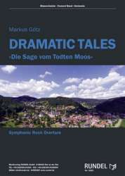 Dramatic Tales - Die Sage vom Todten Moss - Symphonic Rock Overture - Markus Götz