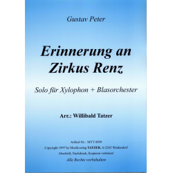 Erinnerung an Zirkus Renz -Gustav Peter / Arr.Willibald Tatzer
