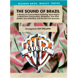 The Sound of Brazil (Medley) -Diverse / Arr.Roy Phillippe
