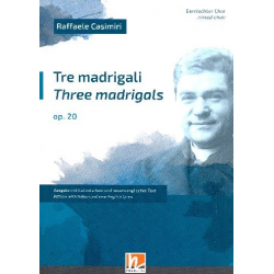 3 Madrigals op.20 : - Raffaele Casimiri