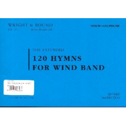 120 Hymns for Wind Band (DIN A 5 Edition) - 09  Tenor Saxophon