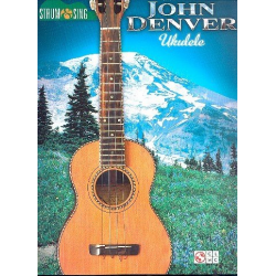John Denver Strum & Sing Ukulele - John Denver
