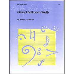 Grand Ballroom Waltz - William J. Schinstine