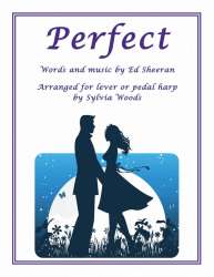 Perfect - Ed Sheeran / Arr. Sylvia Woods