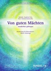 Von guten Mächten wunderbar geborgen - Siegfried Fietz / Arr. Martin Scharnagl