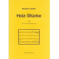 Holz-Stücke (1994) -Duo für zwei Marimbaphone- - Norbert Laufer