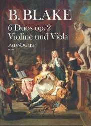 6 Duos op.2 - für Violine und Viola - Benjamin Blake