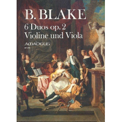6 Duos op.2 - für Violine und Viola - Benjamin Blake