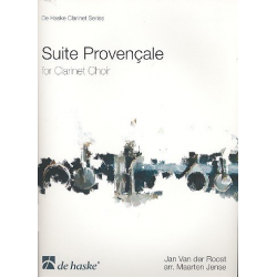 Suite Provencale : for clarinet choir - Jan van der Roost