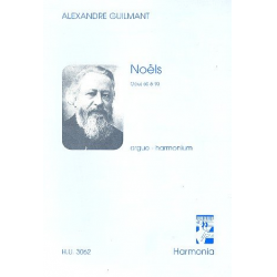 Noels : pour orgue - Alexandre Guilmant