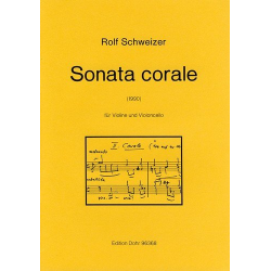 Sonata corale für Violine und Violoncello (1990) - Rolf Schweizer