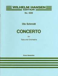 Concerto for Tuba and Orchestra : - Ole Schmidt