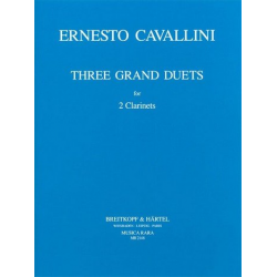 3 grand Duets op.30 : for 2 clarinets - Ernesto Cavallini