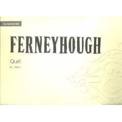 Quirl : - Brian Ferneyhough
