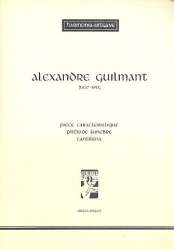 Pièce caracteristique : for organ - Alexandre Guilmant
