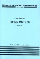 3 motets op.55 : for mixed - Carl Nielsen
