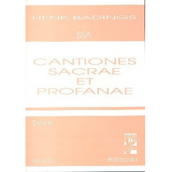 Cantiones sacrae et profanae vol.6 : - Henk Badings
