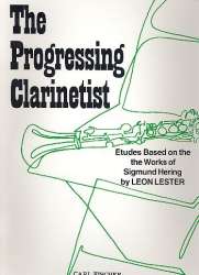 The progressing Clarinetist - Etudes based on the works of Sigmund Hering - Leon Lester