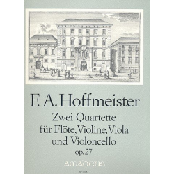 2 Quartette op.27 - für Flöte und - Franz Anton Hoffmeister