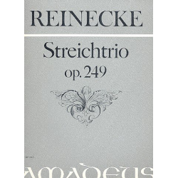 Streichtrio op.249 - Carl Reinecke