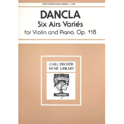 6 Airs varies op.118 : -Jean Baptiste Charles Dancla
