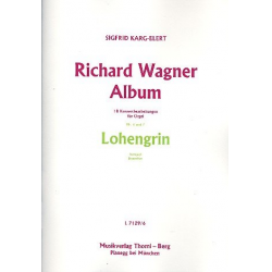 2 Stücke aus Lohengrin : für Orgel -Richard Wagner