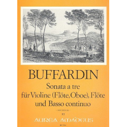Sonata à tre - für Violine, Flöte und Bc - Pierre Gabriel Buffardin