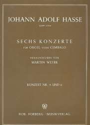 6 Konzerte Band 3 (Nr.5+6) : für Orgel oder Cembalo - Johann Adolf Hasse