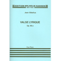 Valse lyrique op.96a : für Klavier - Jean Sibelius