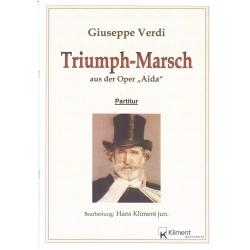 Triumphmarsch aus der Oper "Aida" -Giuseppe Verdi / Arr.Hans Kliment sen.