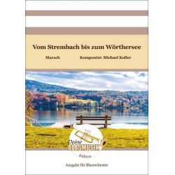 Vom Strembach bis zum Wörthersee - Michael Koller