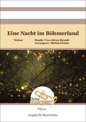 Eine Nacht im Böhmerland -Uwe-Sören Brandt / Arr.Michael Kuhn