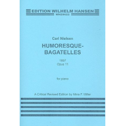 Humoresques Bagatelles op.11 : - Carl Nielsen